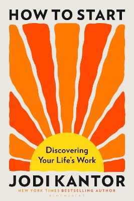 How to Start - Discovering Your Life's Work