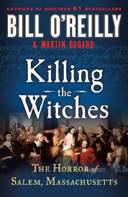 Killing The Witches - The Horror Of Salem Massachusetts