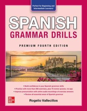 Spanish Grammar Drills - Premium Fourth Edition