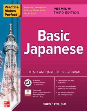 Basic Japanese - Practice Makes Perfect