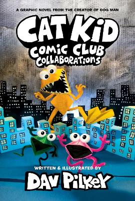 Cat Kid Comic Club Collaborations – 4 Cat Kid