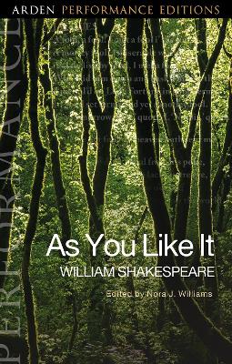 As You Like It - Arden Performance Editions