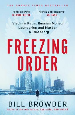 Freezing Order - Vladimir Putin Russian Money Laundering And Murder - True Story