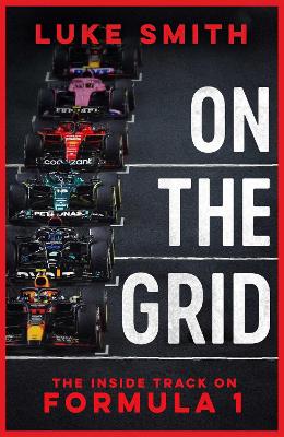 On the Grid - The Inside Track on Formula One