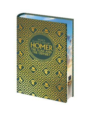 Homer - The Iliad and The Odyssey - World Classics Library