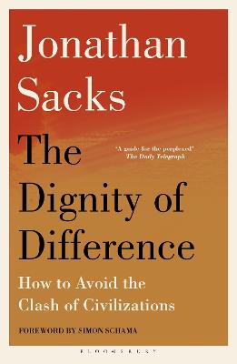 Dignity of Difference - How to Avoid the Clash of Civilizations - New Revised Edition