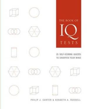 Book of IQ Tests - 25 Self-Scoring Quizzes to Sharpen Your Mind