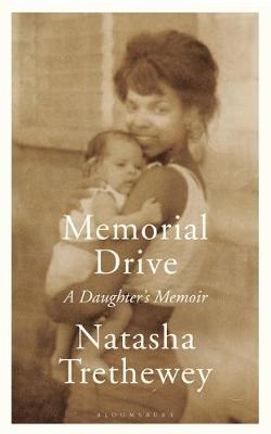 Memorial Drive - A Daughters Memoir