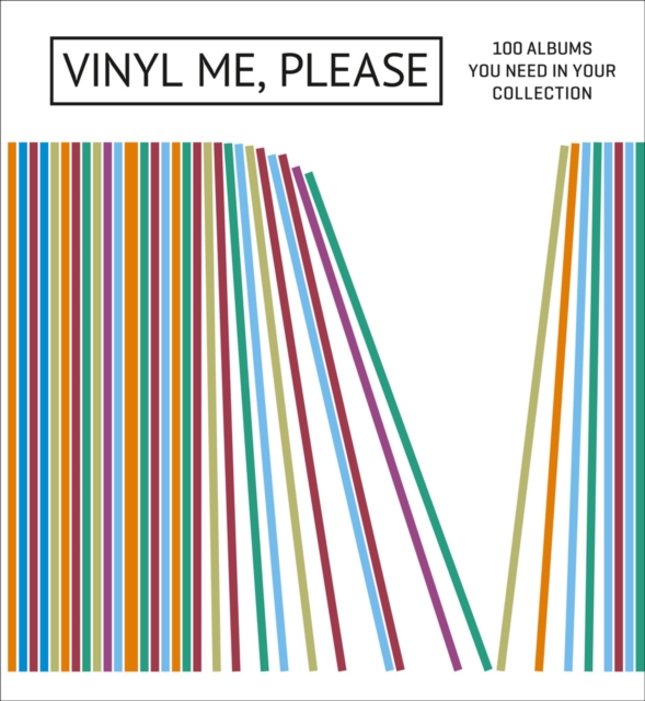 Vinyl Me Please - 100 Albums You Need in Your Collection