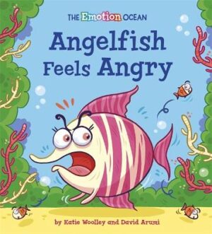 Angelfish Feels Angry - Emotion Ocean