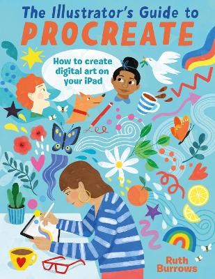 Illustrator's Guide to Procreate - Bruce McKenzie Booksellers