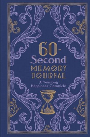 60-Second Memory Journal -  A Yearlong Happiness Chronicle