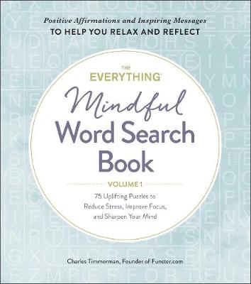 Everything Mindful Word Search Book -  Volume 1