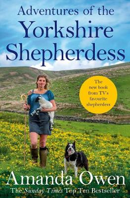 Yorkshire Shepherdess - 3 Adventures Of The Yorkshire Shepherdess