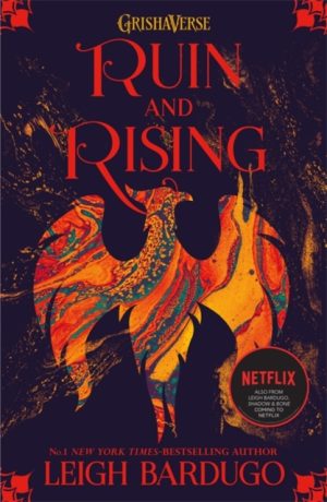 Ruin and Rising - 3 Shadow And Bone