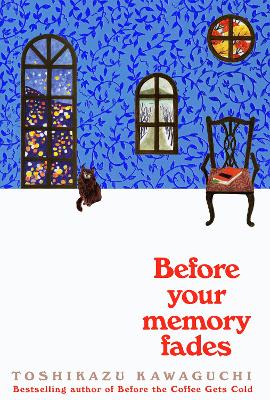 Before Your Memory Fades - 3 Before The Coffee Gets Cold