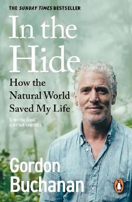 In the Hide - How the Natural World Saved My Life