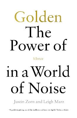 Golden - The Power of Silence in a World of Noise