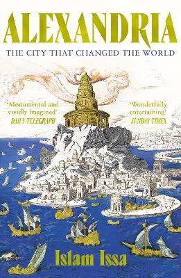 Alexandria - The City that Changed the World