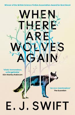 When There Are Wolves Again