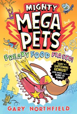 Mighty Mega Pets - Freaky Food Fiasco