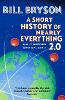 Short History of Nearly Everything 2.0