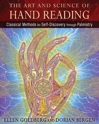 Art And Science Of Hand Reading - Classical Methods For Self Discovery Through Palmistry