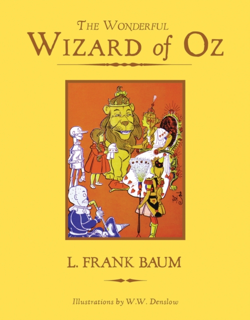 Wonderful Wizard Of Oz - Knickerbocker Classics