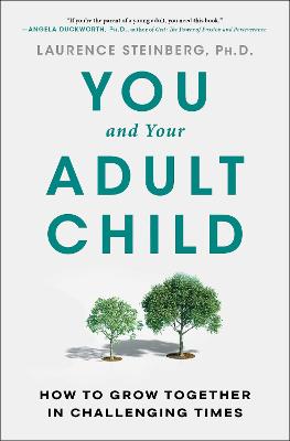 You and Your Adult Child -  How to Grow Together in Challenging Times