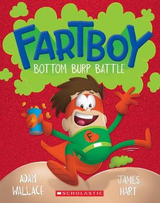 Bottom Burp Battle - 5 Fartboy