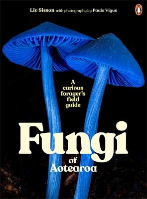 Fungi Of Aotearoa