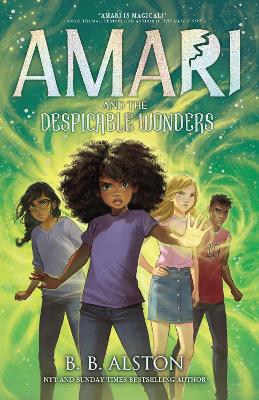 Amari and the Despicable Wonders - 3 Supernatural Investigations