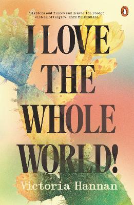 I Love the Whole World