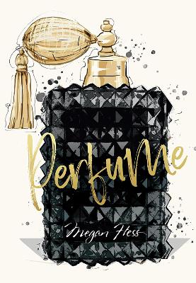 Megan Hess - Perfume