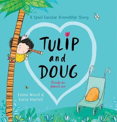 Tulip And Doug - A Spudtacular Friendship Story