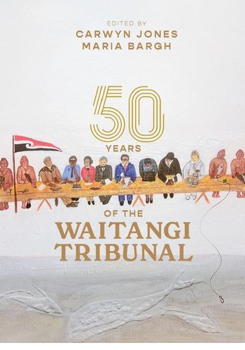 50 Years Of The Waitangi Tribunal