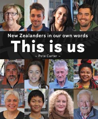 This is Us - New Zealanders in Our Own Words