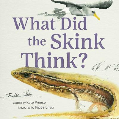 What Did The Skink Think