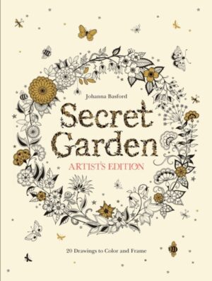 Secret Garden Artists Edition - Pull Out And Frame Colouring Book