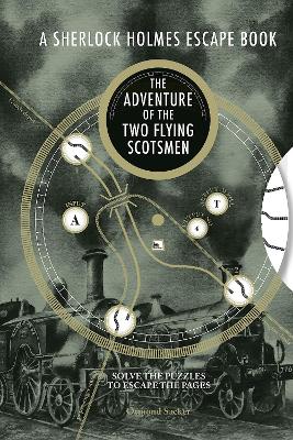 Sherlock Holmes Escape Book- The Adventure of the Two Flying Scotsmen