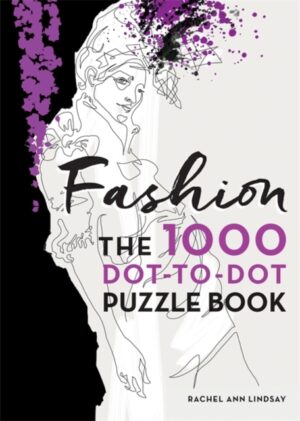 Fashion - The 1000 Dot-to-Dot Book