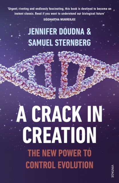 Crack In Creation - The New Power To Control Evolution