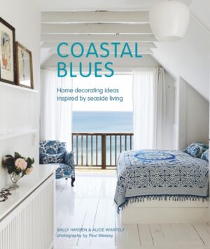 Coastal Blues -  Home Decorating Ideas Inspired by Seaside Living