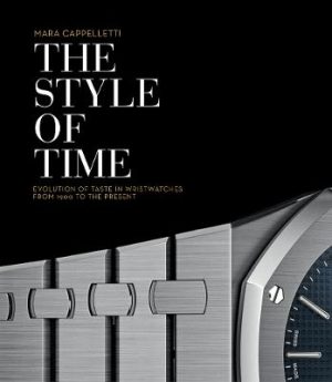 Style Of Time - Evolution Of Wristwatch Design 1900 To The Present