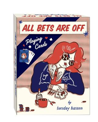 All Bets Are Off - Playing Cards