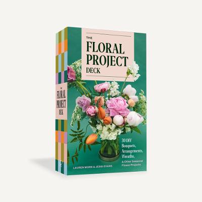 Floral Project Deck - 30 DIY Bouquets, Arrangements, Wreaths, and Other Seasonal Flower Projects