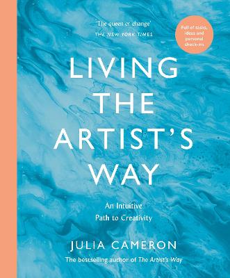 Living The Artists Way - An Intuitive Path to Creativity