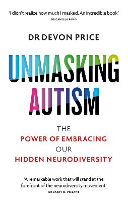 Unmasking Autism - The Power Of Embracing Our Hidden Neurodiversity
