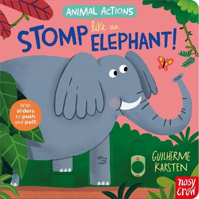 Animal Actions - Stomp Like an Elephant