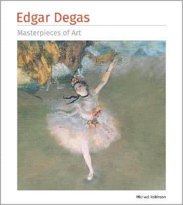 Edgar Degas Masterpieces Of Art